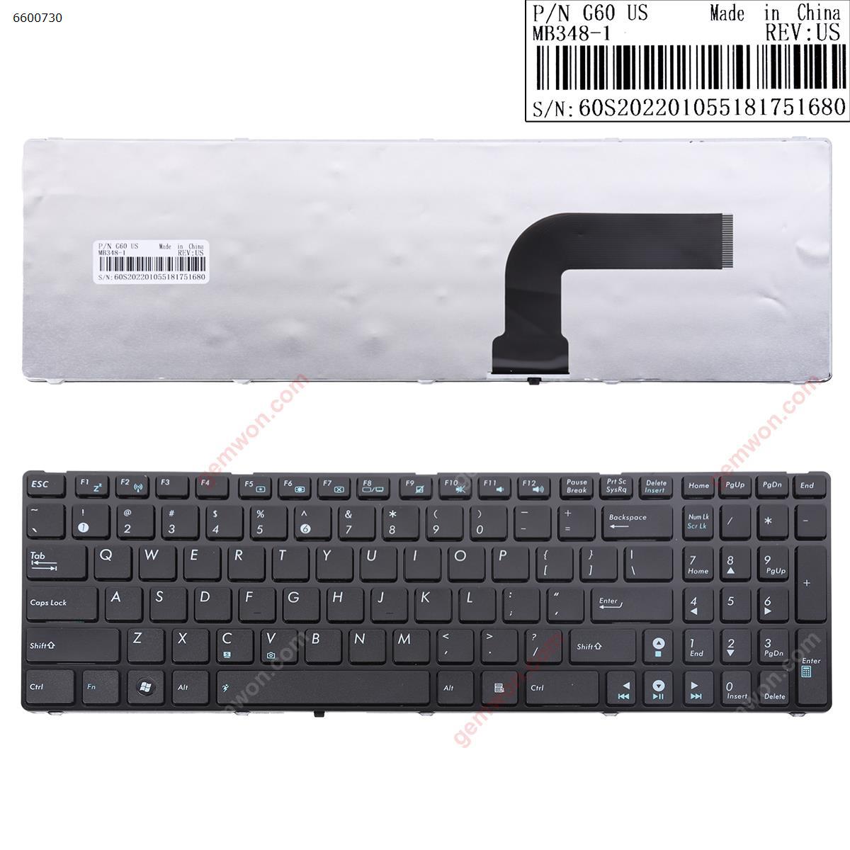 ASUS G73 K52 (G60) GLOSSY FRAME BLACK US V111446AS3 04GNY11KUS01-1 Laptop Keyboard ( )